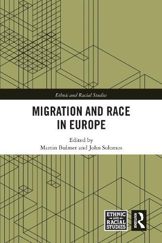 Migration and Race in Europe - 9780367583750