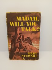 Madam, Will You Talk? by Mary Stewart Hardcover Book