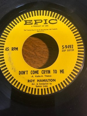Roy Hamilton - Don't Come Cryin' To Me / If Only I Had Known (7'') (Very Good Plu
