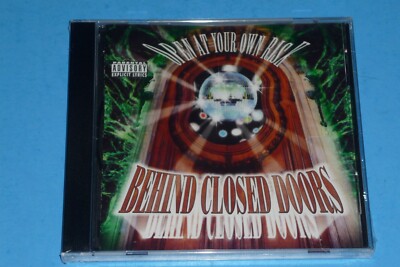 BEHIND CLOSED DOORS - ''OPEN AT YOUR OWN RISK'' - RARE OOP GANGSTA RAP SEALED CD