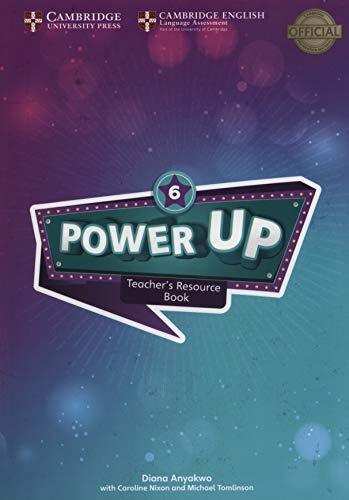 Power Up Level 6 Teacher's Resource Book with Online Audio By Diana Anyakwo, Ca