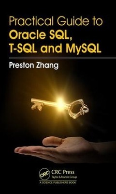Praktischer Leitfaden für Oracle SQL, T-SQL und MySQL - 9781138105188