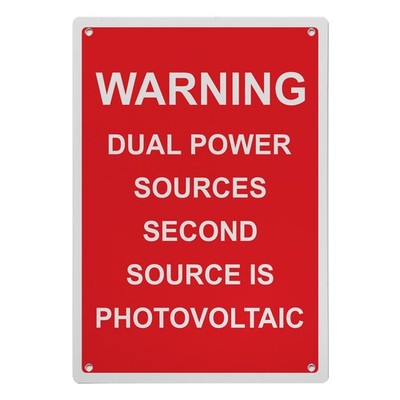 Warning Dual Power Sources Second Source, Electrical Alternative Energy