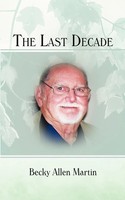 Becky Allen Martin | The Last Decade | Taschenbuch | Englisch (2012)