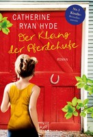 Der Klang Der Pferdehufe | Catherine Ryan Hyde | Taschenbuch | 412 S. | Deutsch