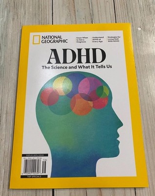 Brand New National Geographic Magazine ADHD The Science And What It Tells Us