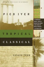Tropical Classical: Essays from Several Directions - Paperback - GOOD