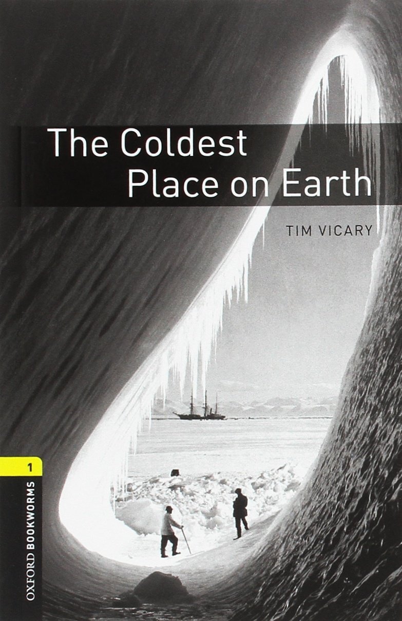 9780194620451 Coldest place on Earth. Oxford bookworms library. ...nsione online