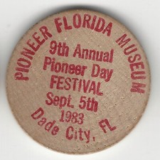 1983, PIONEER FLORIDA MUSEUM, Dade City, 9th Pioneer Day Festival, Wooden Nickel