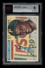 1956 Topps Set-Break # 33 - Roberto Clemente BGS 6 EX-MT