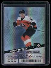 2024-25 UPPER DECK CREDENTIALS Matvei Michkov DEBUT TICKET RC ROOKIE /999