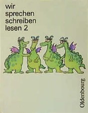 Wir sprechen - schreiben - lesen. Lateinische Ausgangsschrift / Sprachbuch für d