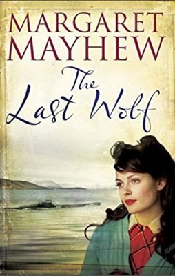 Last Wolf Hardcover Margaret Mayhew