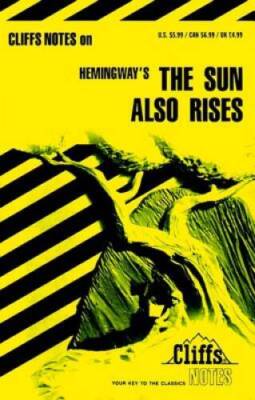 The Sun Also Rises (Cliffs Notes) - Paperback By Carey, Gary K - GOOD