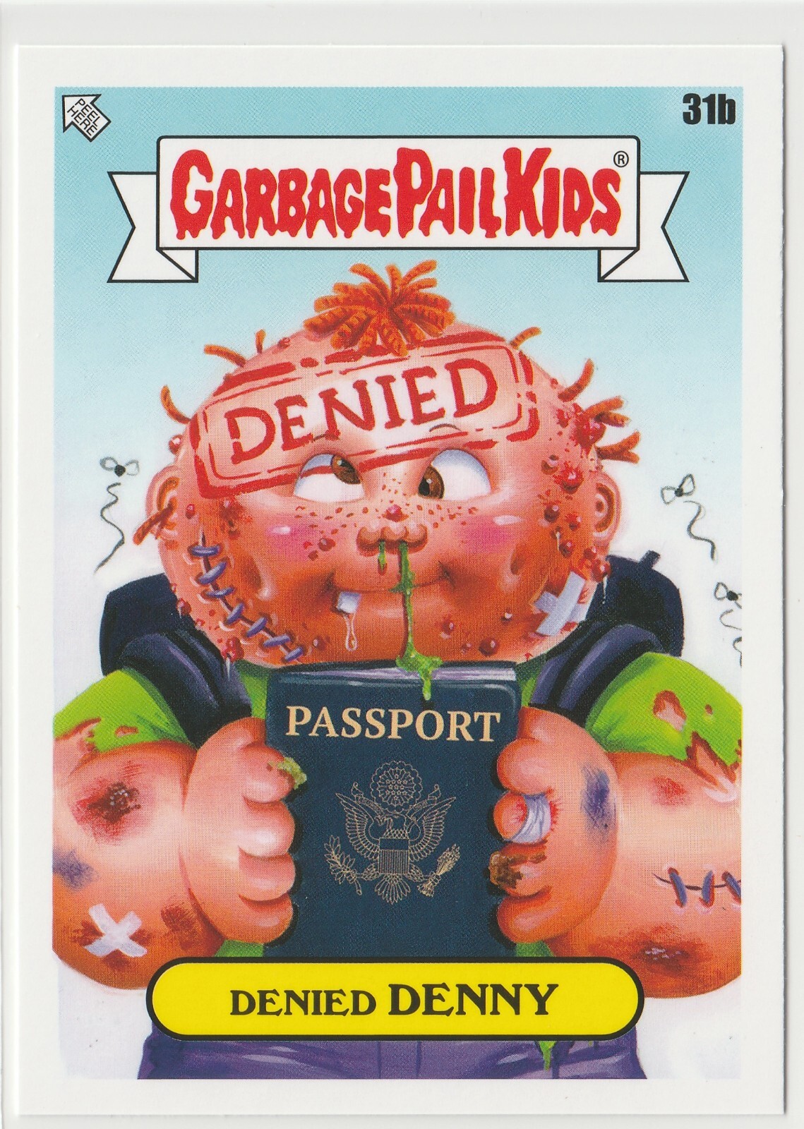 Denied Denny #31b Garbage Pail Kids GPK 2021 Vacation Series Card