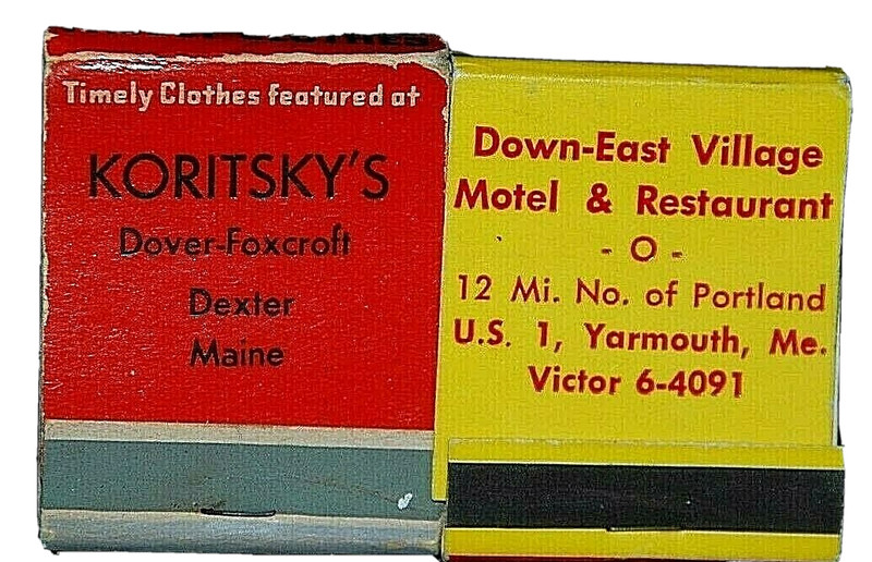 Dexter Maine Koritsky's Store Down-East Village Quality Inn Yarmouth Matchbook