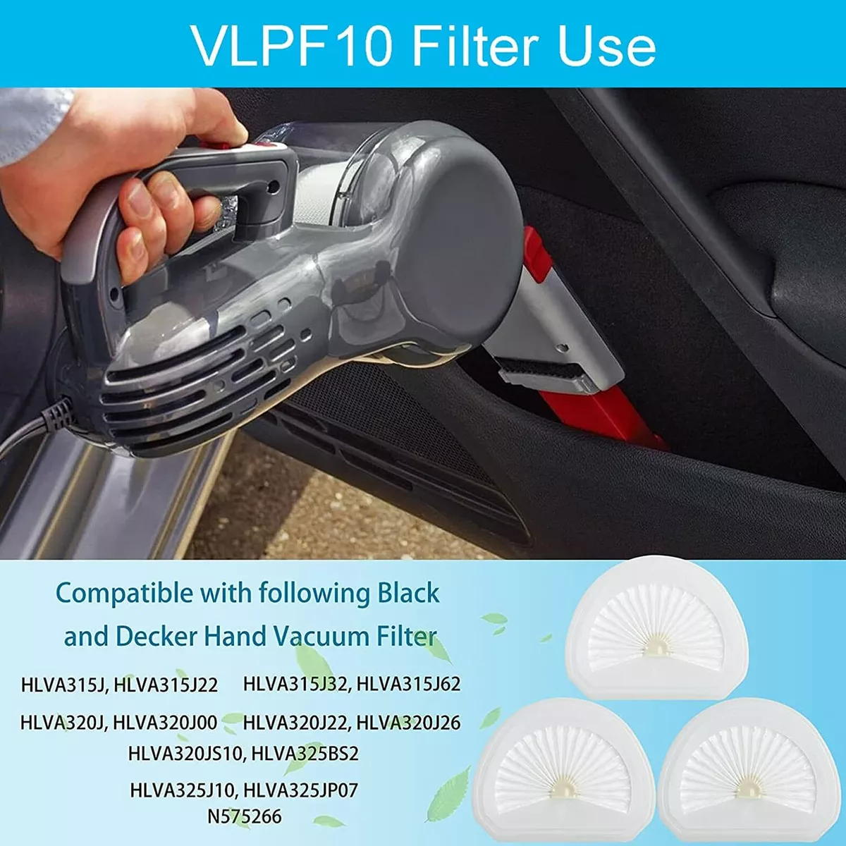 VLPF10 Filters For Black + Decker HLVA315J HLVA320J00 N575266 Dustbuster  Parts