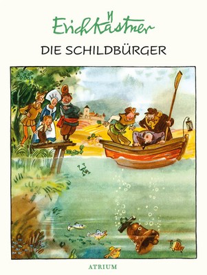 Die Schildbürger Erich Kästner Buch 80 S. Deutsch 2018 Atrium Verlag