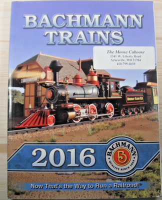 BACHMANN TRAINS CATALOG Full Color  With Williams By Bachmann Supplement 2016