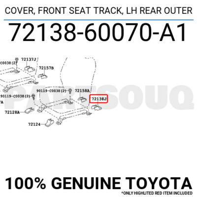 7213860070A1 Genuine Toyota COVER, FRONT SEAT TRACK, LH REAR OUTER