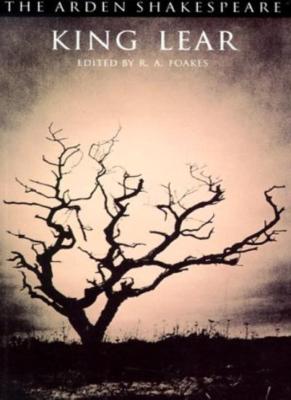 King Lear (3rd Series; The Arden Shakespeare) By William Shakesp