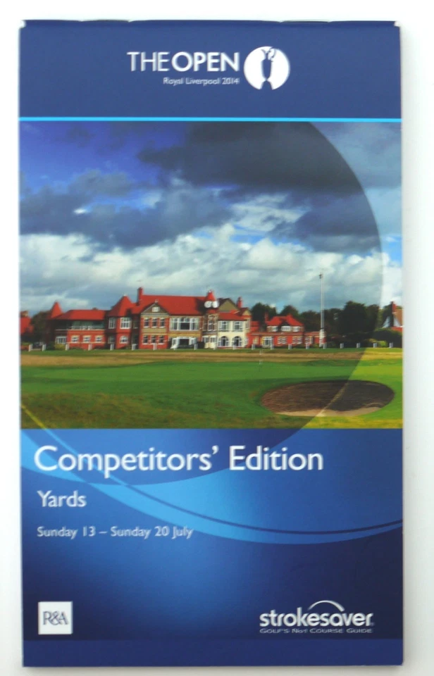 2014 OPEN CHAMPIONSHIP PROGRAMME SIGNED BY 22 PLAYERS & COMPETITOR'S STROKESAVER - Image 2 of 4