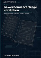 GewerbemietverträGe Verstehen | Die Wichtigsten Klauseln Einfach ErkläRt | Buch