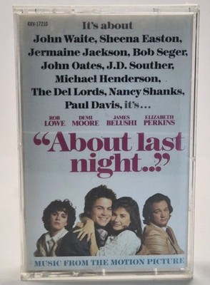 About Last Night Original Motion Picture Soundtrack Cassette 1986 EMI Manhatan