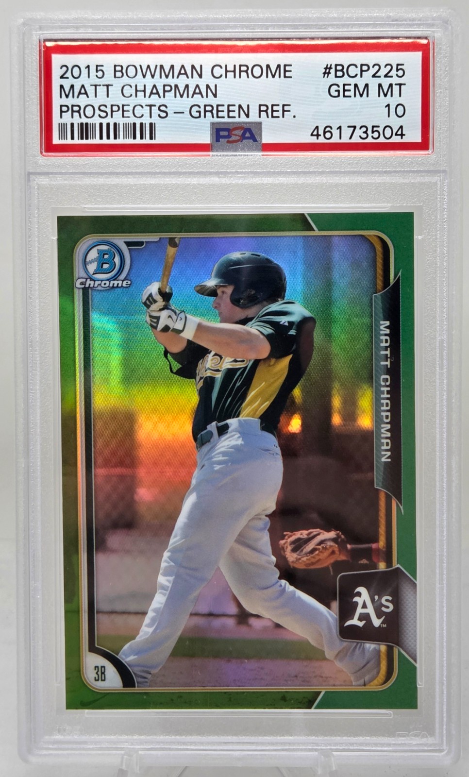 2015 Bowman Chrome Green Refractor MATT CHAPMAN RC CARD /99 PSA 10 GEM MINT