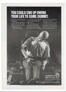 1973 Liberty Mutual Insurance Company "We're Fighting For Your Life" Vintage Ad