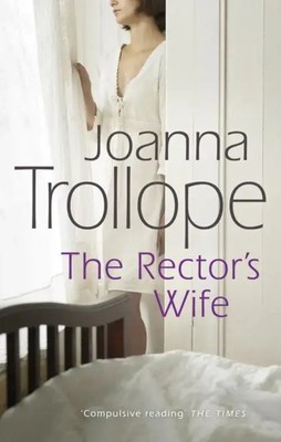 The Rector's Wife | Joanna Trollope | Englisch | Taschenbuch | 1992