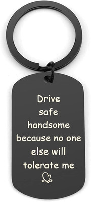 Drive Safe Schlüsselanhänger Geschenke für Ihn Freund Ehemann Valentinstag Geburtstag Weihnachten