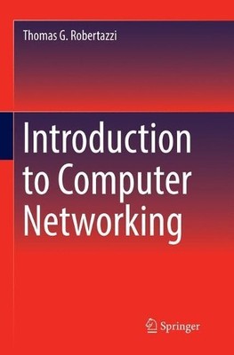 Introduction to Computer Networking - 9783319850634