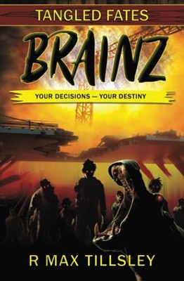 Brainz: 1 (Tangled Fates)