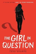The Girl in Question - Hardcover, by Sharpe Tess - Very Good u