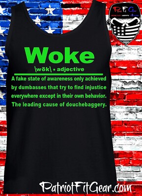 Tank Top,Woke,A Fake State Of Awareness,Woke Free Zone,FJB,1A,Lets Go Brandon