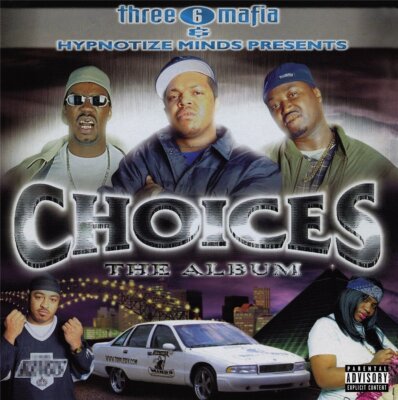 Three 6 Mafia Choices The Album 2LP ULTRA CLEAR Vinyl Gatefold 2022 Get On Down
