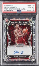 2021 PANINI PRIZM FAST BREAK RC AUTOS #FBRJJO JALEN JOHNSON PSA 10 AUTO