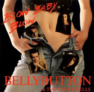 CD Bellybutton & The Knockwells Blow Baby Blow Tollton Records