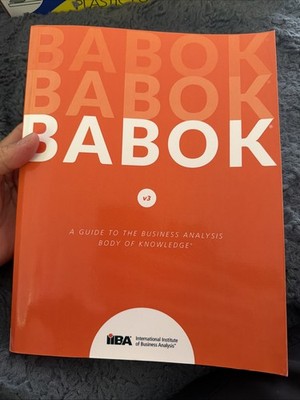 Guide to the Business Analysis Body of Knowledge (Babok Guide) by Iiba C-377