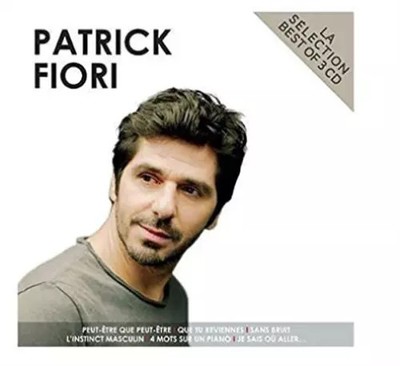 La Selection Best Of 3cd, Patrick Fiori