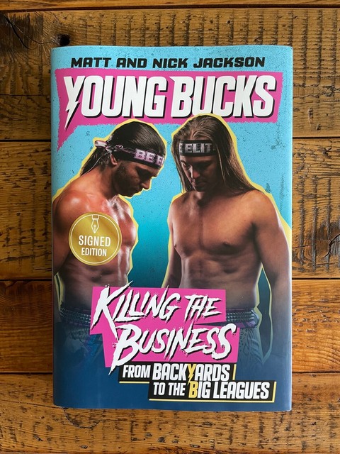 Young Bucks Matt Nick Jackson Signed Book Killing The Business Autograph Aew For Sale Online Ebay