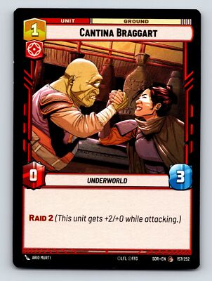 Aggression Cantina Braggart Underworld Unit Ground Raid 2C 3H 0P