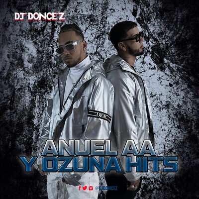 DJ DonCez - Anuel AA Y Ozuna Hits