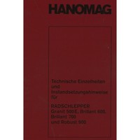 Hanomag Technische Einzelheiten Werkstatthandbuch Instandsetzungsanleitung