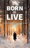 Chris Story | Born To Live | Taschenbuch | Englisch (2019) | Balboa Press