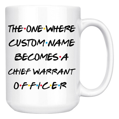 Personalized Chief Warrant Officer Job Promotion Mug, CWO Appreciation Gift