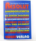 Resolut Geheimgesellschaften Das Magazin für neues Wissen