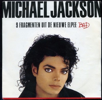 Michael Jackson - 9 Fragmenten Uit De Nieuwe Elpee ''Bad'' (7'') (Mint (M)) - 34936