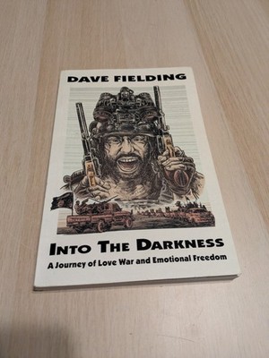 Dave Fielding - Into the Darkness a Journal